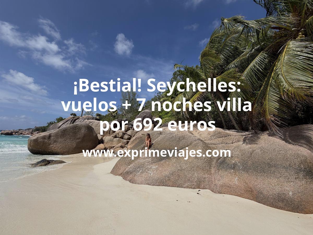 🇸🇨 Seychelles: Vuelos + 7 noches villa por 692 euros