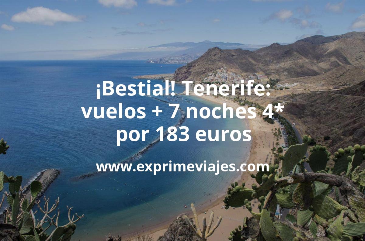 🇪🇸 Tenerife: Vuelos + 7 noches hotel 4* por 183 euros