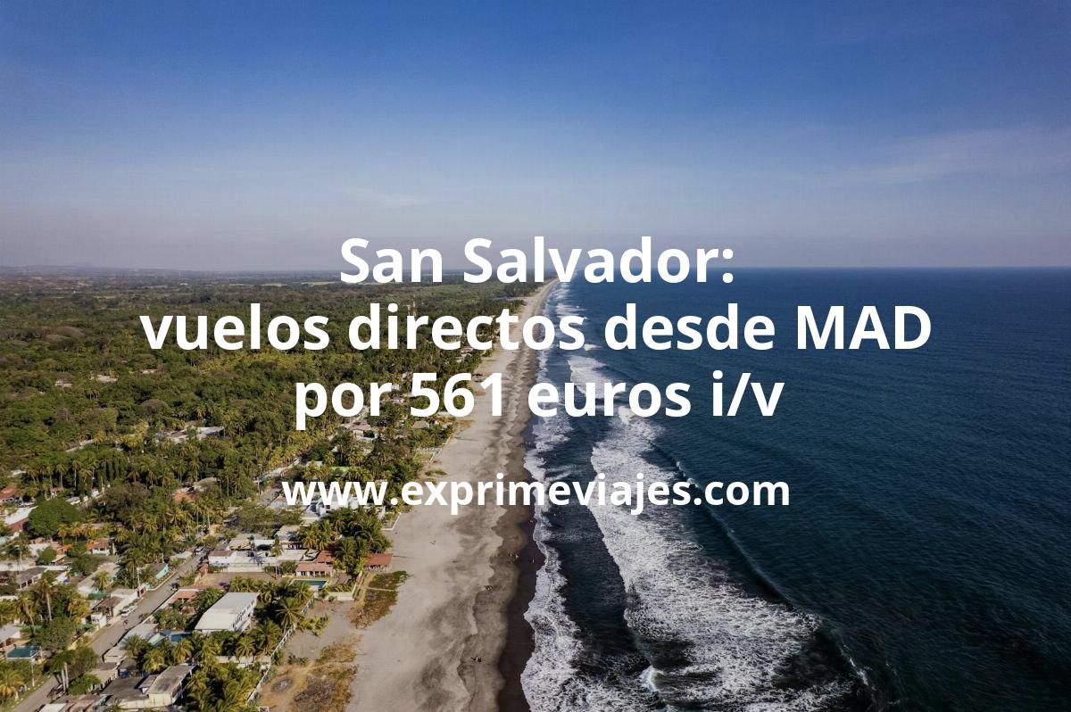 🇧🇷 San Salvador: Vuelos directos desde Madrid por 561 euros ida y vuelta