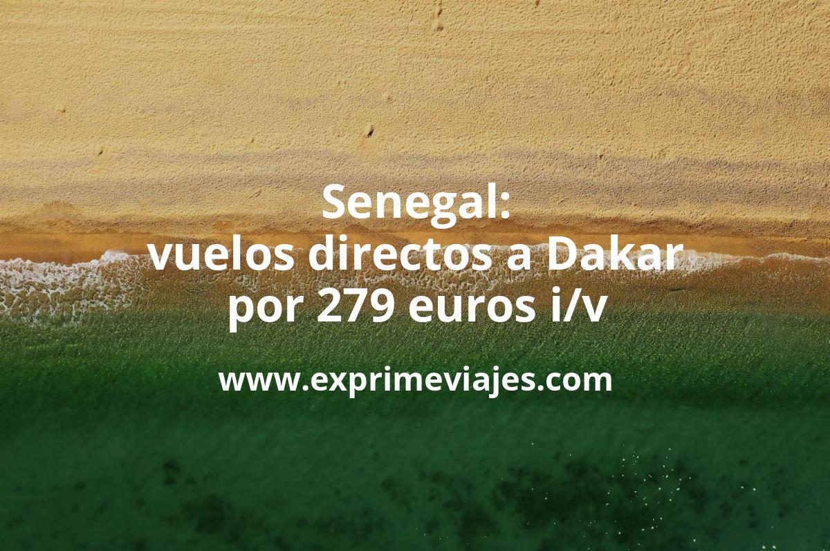 ✈️ Senegal: Vuelos directos a Dakar por 279 euros ida y vuelta