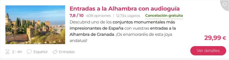 ENTRADAS A LA ALHAMBRA, GRANADA