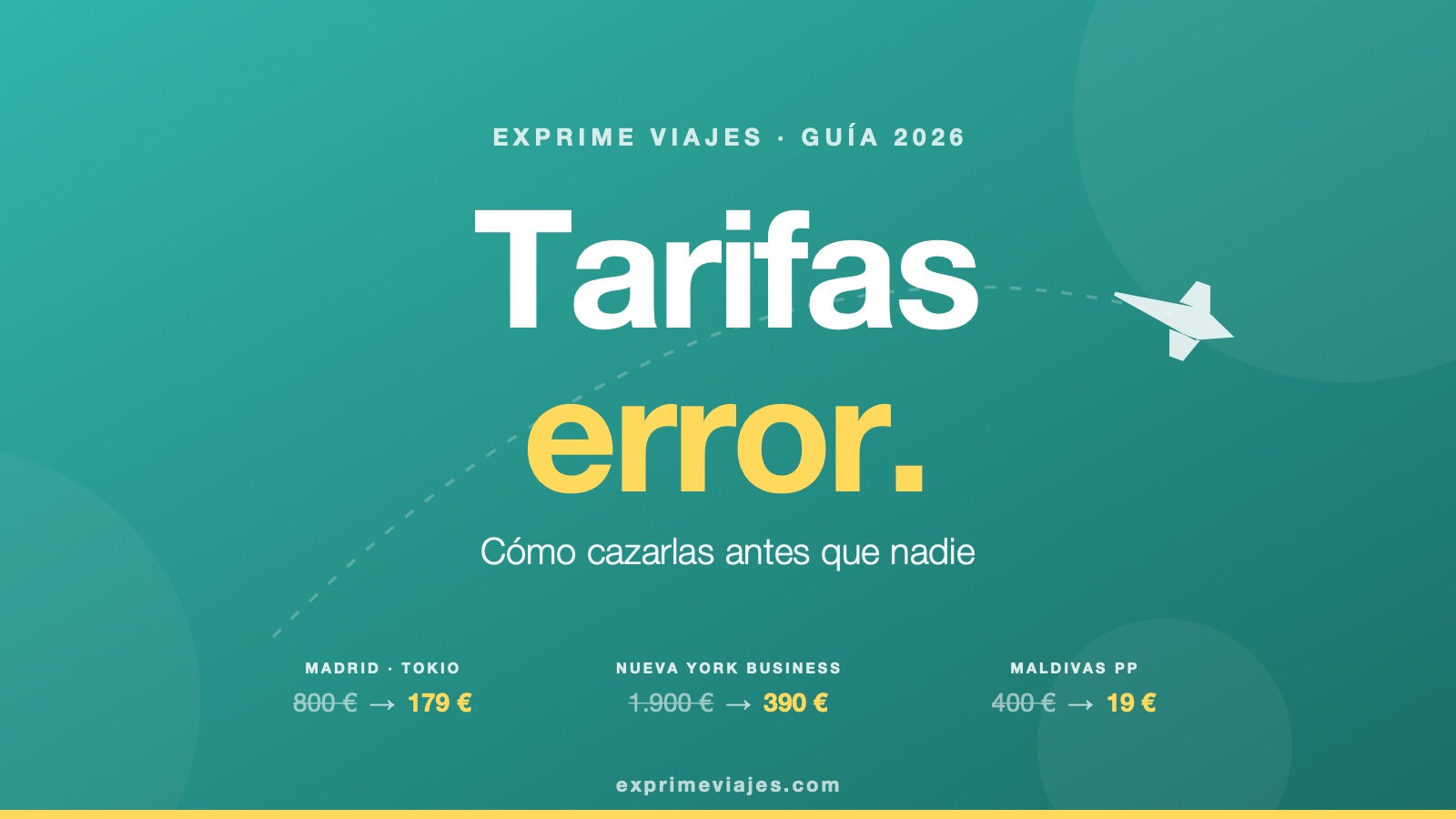 ✈️ Tarifas error: qué son y cómo cazarlas antes que nadie (guía 2026)