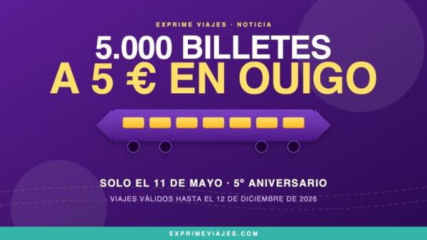 ✈️ Ouigo cumple 5 años: 5.000 billetes a 5 € el 11 de mayo (cómo cazarlos)
