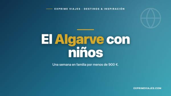 🇵🇹 Vacaciones baratas con niños en el Algarve por menos de 900 € (familia de 4)