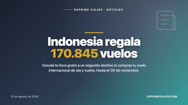 🇮🇩 Vuelos gratis por Indonesia con Garuda: 170.845 plazas y cómo pedir la tuya (2026)