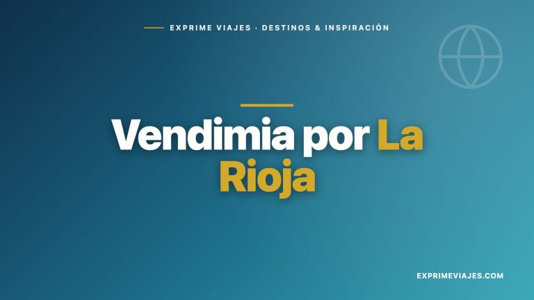 🇪🇸 Vendimia por La Rioja en septiembre: escapada de enoturismo barata