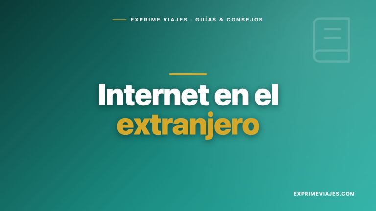 ✈️ Cómo tener internet en el extranjero: todas las opciones (2026)