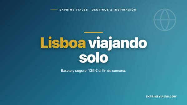 🇵🇹 Viajar solo barato: un fin de semana en Lisboa por menos de 170 €