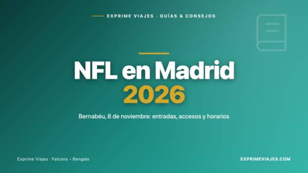 🇪🇸 NFL en Madrid 2026: entradas, horarios y cómo llegar al Bernabéu