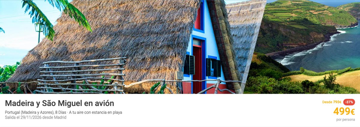 Precio y descuento de Madeira y São Miguel en avión en Logitravel